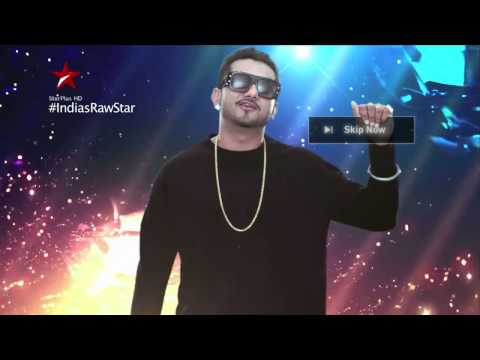 India's Raw Star Promo - Never skip Yo Yo Honey Singh