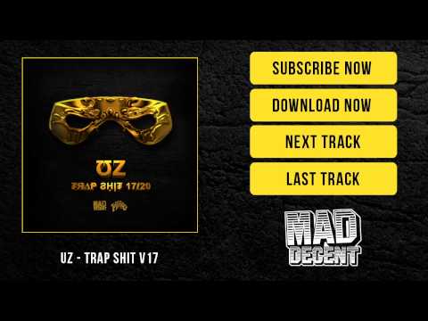 UZ - Trap Shit V17