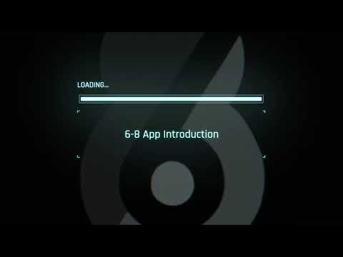 Intro to the 6-8 App