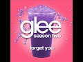 Glee Cast – Forget You