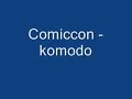 comiccon - Komodo