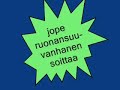 jope ruonansuu-vanhanen soittaa jope ruonansuu-vanhanen soittaa