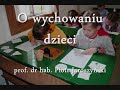 O wychowaniu dzieci