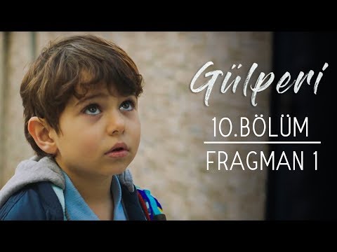 Gülperi 10. Bölüm Fragmanı                                                                                                                                                                                                                                