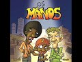 Os Dedes - Os Manos - Manutencao
