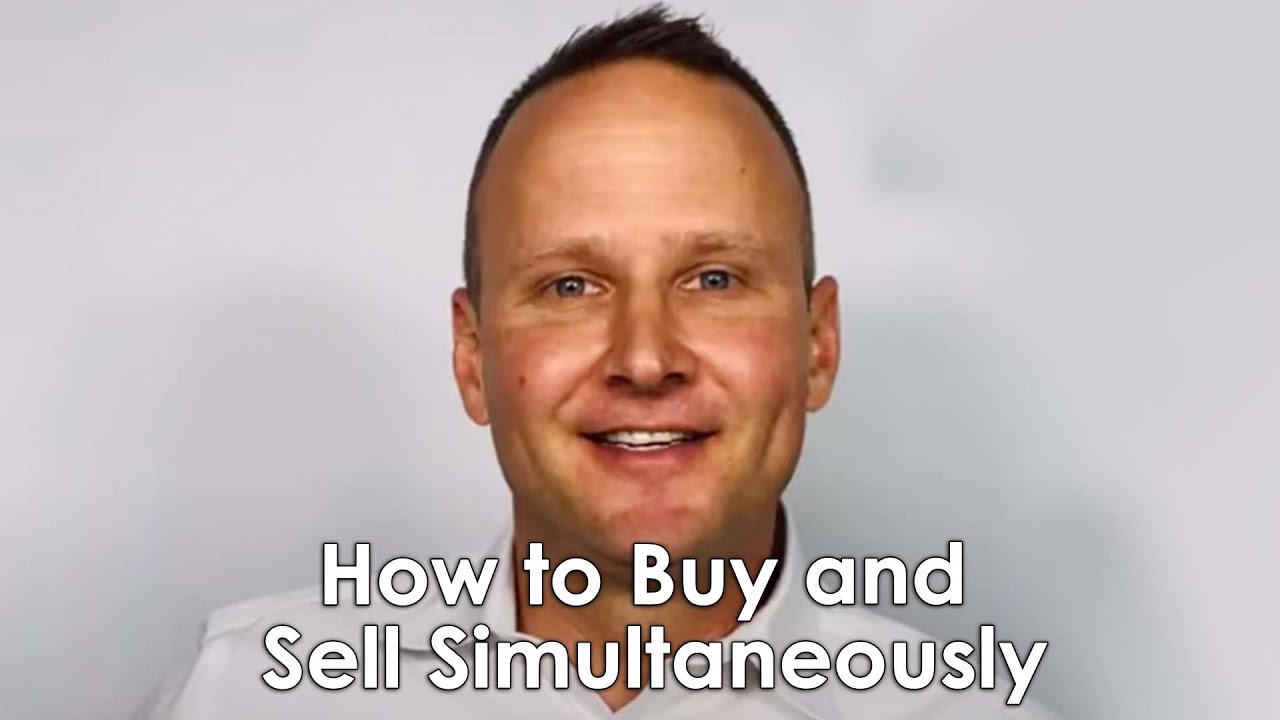 5 Steps To Buy and Sell At the Same Time