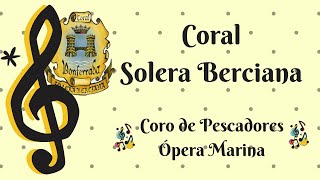 Coro de Pescadores – Ópera Marina