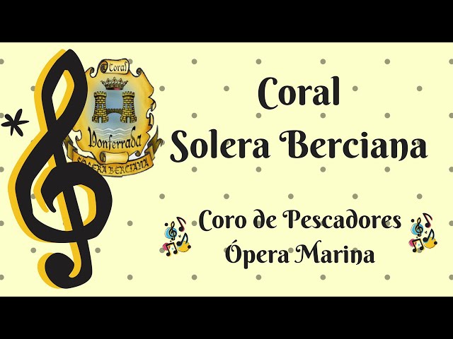 Coro de Pescadores – Ópera Marina