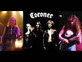 Coroner - Serpent moves