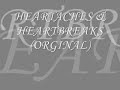 HEARTACHES & HEARTBREAKS (ORGINAL)