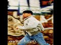 Ayaz Kapli-Zalim Ayaz Kapli-Zalim