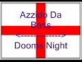 azzido da bass : dooms night