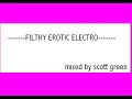 FILTHY EROTIC ELECTRO FILTHY EROTIC ELECTRO