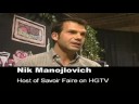 Nik Manojlovich, Host of Savoir Fair on HGTV, Testimonial