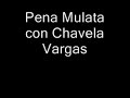 Pena Mulata con