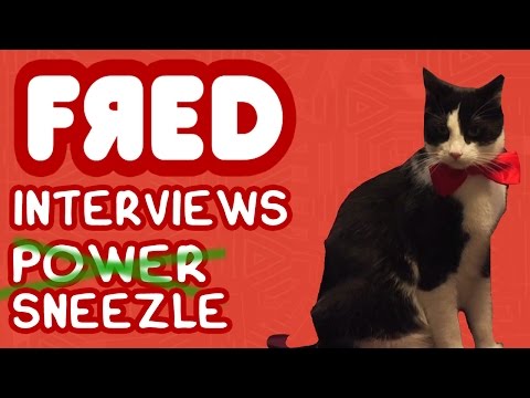 FRED Interviews Sneezle The Cat & Power Figgle Chat Ep. 6