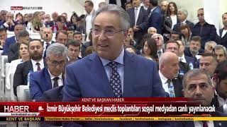 İzmir Büyükşehir Belediyesi meclis toplantıları sosyal medyadan canlı yayınlanacak