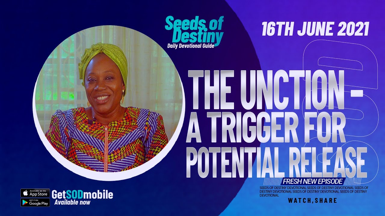 Watch Seeds of Destiny 16th June 2021 Devotional with Video Summary by Dr Becky Paul Enenche;