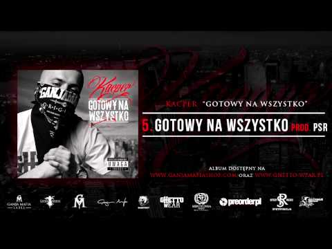 5. Kacper - Gotowy Na Wszystko (Prod. PSR)