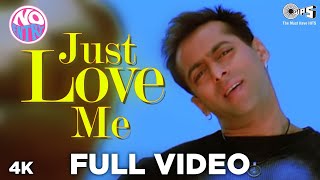 Just Love Me Full Song Video - No Entry  Salman Kh