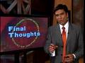 Final Thoughts for Show 0830