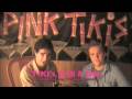 videos de Pink Tiki 