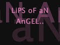 lips of an angel
