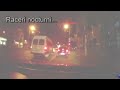 Raceri nocturni…