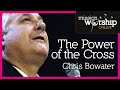 The Power of The Cross