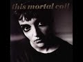 This Mortal Coil - \ This Mortal Coil - \