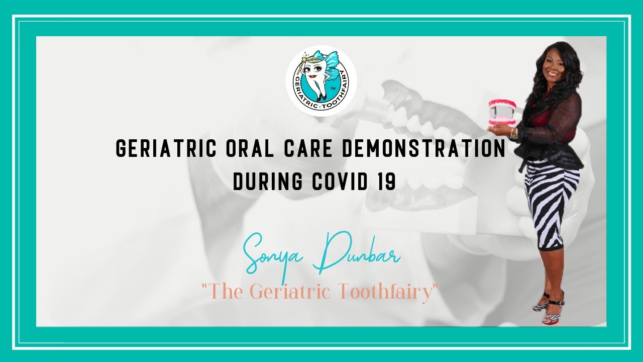 Geriatric Oral Care Demonstration