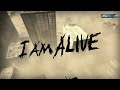 I Am Alive