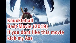 KNUCKLEBALL NEW (2018) - Survival Thriller Movie N