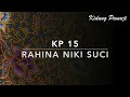 KP 15 Rahina Nika Suci