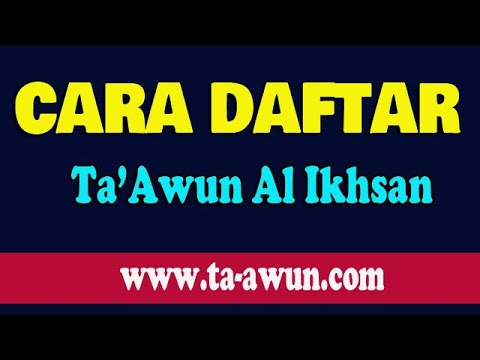 Tutorial Cara Daftarkan Peserta Baru Ta-awun Al Ikhsan versi Website