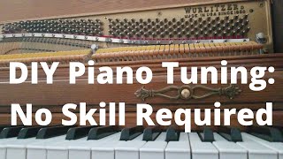 No-Skill-Required DIY Piano Tuning Tutorial - AEyers Weekly #35