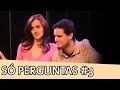 Improvável - Só Perguntas (Barbixas e Cristiane Wersom)