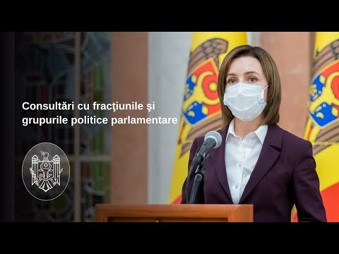 Președintele Republicii Moldova, Maia Sandu - după consultările cu fracțiunile și grupurile parlamentare din parlament