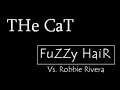 THe CaT - FuZZy HaiR