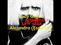 Lady Gaga - Alejandro letra español