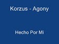 Korzus - Agony