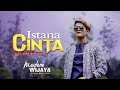 Maulana Wijaya - Istana Cinta