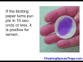 How to Catch a Cheating Spouse with a 5 Minute Semen Detecti