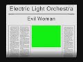 Electric Light Orchestra - Evil Woman