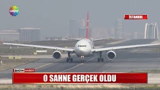 O sahne gerçek oldu