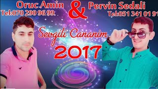 Super Hardasan Ey Canim Sevgili Cananim (Oruc Amin ft Pervin Sedali)