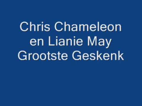 Chris Chameleon en Lianie May Grootste Geskenk