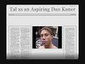 this is a fictive interview of a person who wanted to become like the famous israeli radio announcer: dan kaner