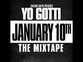 Yo Gotti – Real Shit - Track 2 [January 10th The Mixtape] HEAR IT FIRST