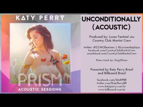 03 Katy Perry – Unconditionally (Acoustic) – PRISM ACOUSTIC SESSIONS